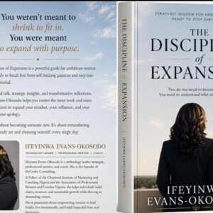 The Discipline of Expansion - Paperback Edition